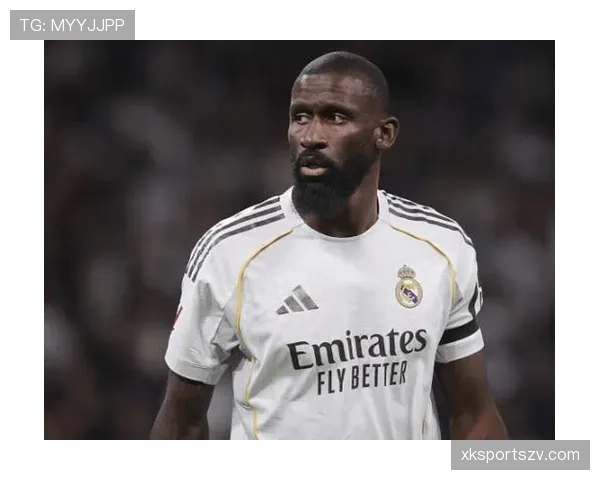 吕迪格与鲁伊斯防守覆盖分散化趋势解析